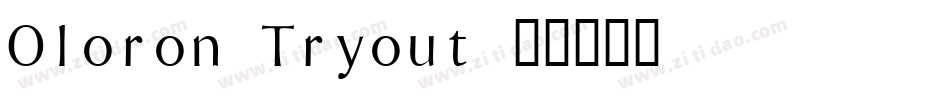 Oloron Tryout字体转换